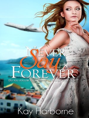 cover image of Never Say Forever